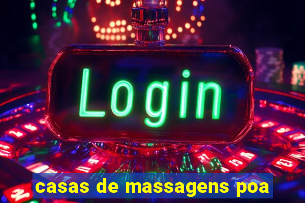 casas de massagens poa